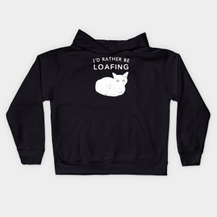 I'd Rather Be Loafing - Inverted Kids Hoodie